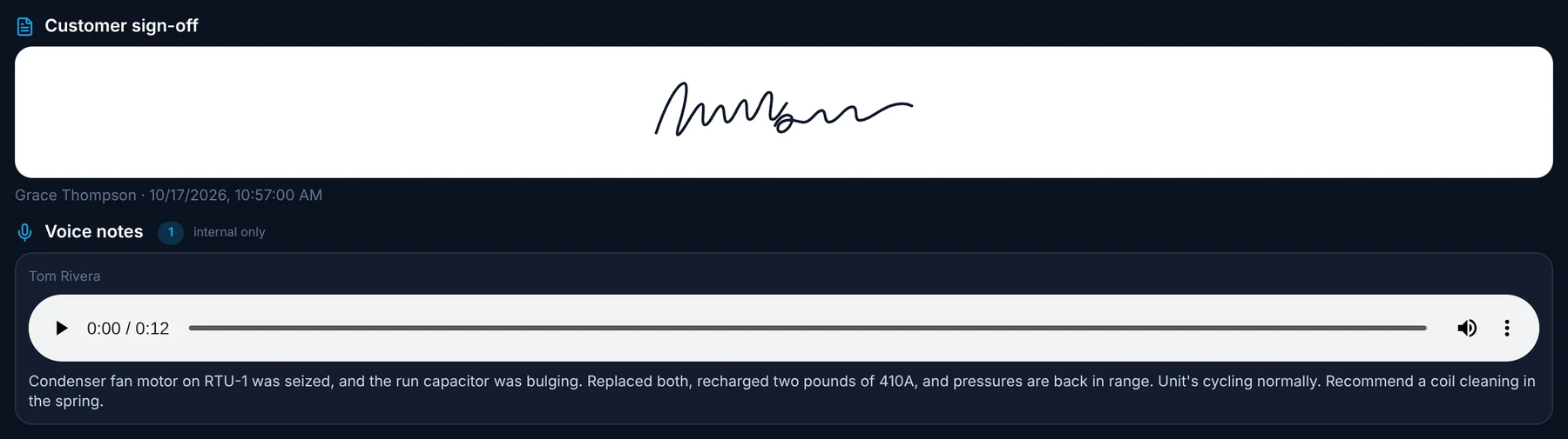 The job record showing the customer's drawn signature and a 12 second voice note from the technician with its transcript.